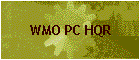 WMO PC HQR